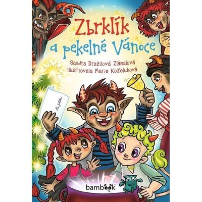 Zbrklík a pekelné Vánoce