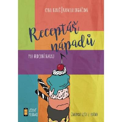 via2art Receptář nápadů pro hudební nauku 2