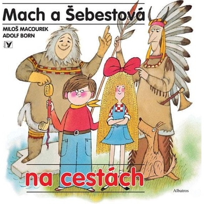 Mach a Šebestová na cestách – Hledejceny.cz