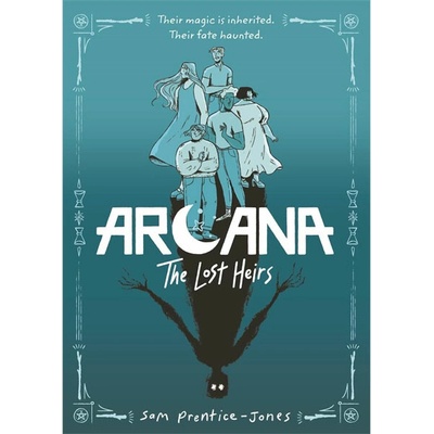 Hot Key Books Arcana: The Lost Heirs
