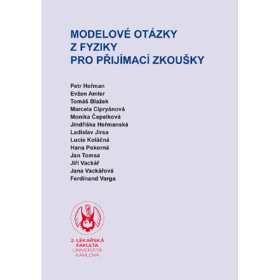 Modelové otázky z fyziky pro přijímací zkoušky