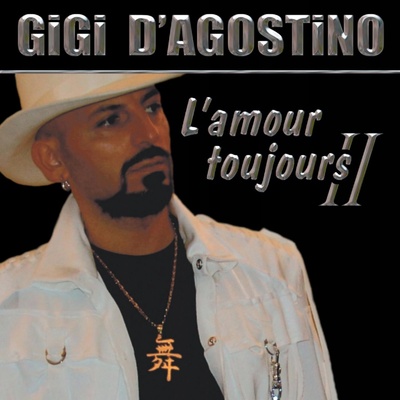 L'amour Toujours, Vol. 2 - Gigi D'Agostino CD