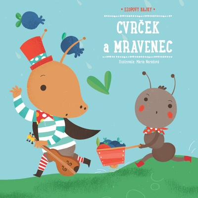 Cvrček a mravenec - Ezopovy bajky – Hledejceny.cz