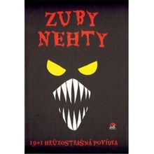 Zuby nehty /JaS/. 19+1 hrůzostrašná povídka - Jiří Holub, Ivona Březinová, Zuzana Frantová, Ladislav Karpianus, Kateřina Hejlová, Tomáš Heřman, Ivana Musilová, Hana Poláková, Martin Strnad, Tomáš Tvrd