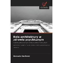 Rola architektury w zdrowiu psychicznym