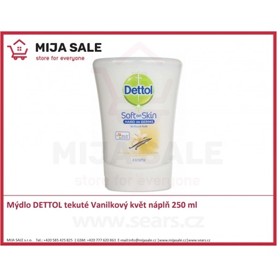 Dettol Soft on Skin Vanilkový květ antibakteriální mýdlo do bezdotykového dávkovače náhradní náplň 250 ml