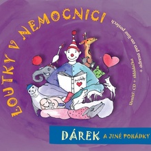 Loutky v nemocnici - Dárek a jiné pohádky