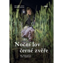 Noční lov černé zvěře
