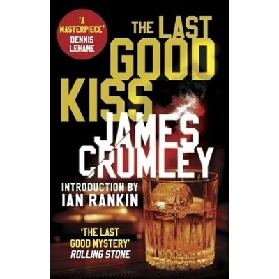 Last Good Kiss - Crumley James