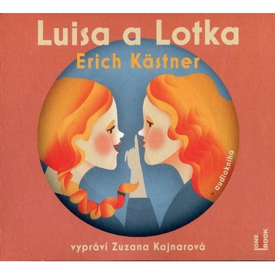 Luisa a Lotka - Erich Kästner