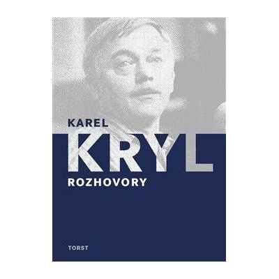 Karel Kryl - Rozhovory - Kryl Karel – Hledejceny.cz