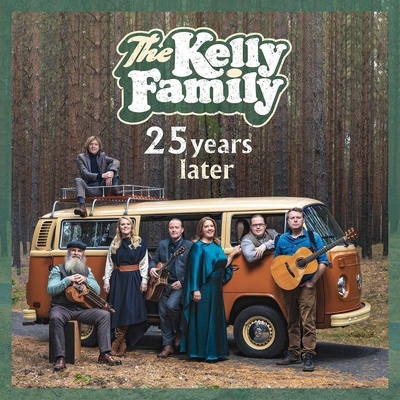 The Kelly Family - 25 years later, CD, 2019 – Hledejceny.cz