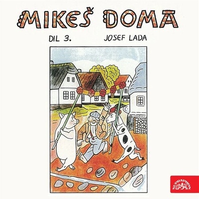 Mikeš doma Díl 3. - Lada Josef