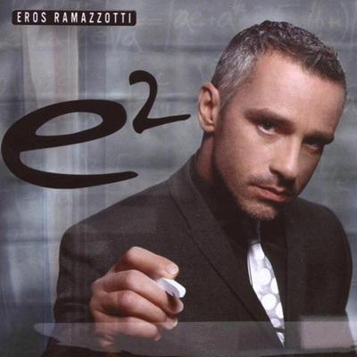 RAMAZZOTTI, EROS - E2 (2CD)