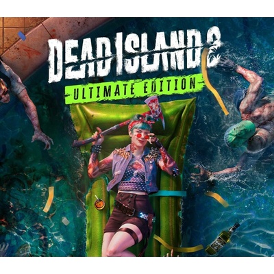 Dead Island 2 (Ultimate Edition)