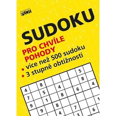 Sudoku pro chvíle pohody - Petr Sýkora