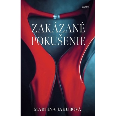 Zakázané pokušenie - Martina Jakubová – Hledejceny.cz