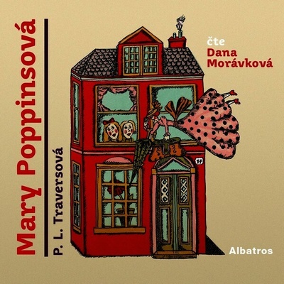 Mary Poppinsová - P. L. Travers - - Dana Morávková