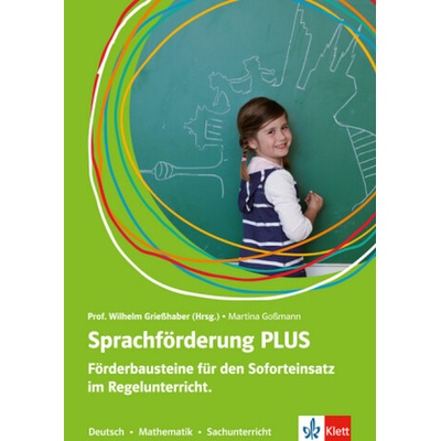Sprachförderung PLUS Förderbausteine für den Soforteinsatz im Regelunterricht