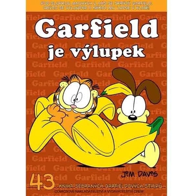 Garfield je výlupek - Jim Davis