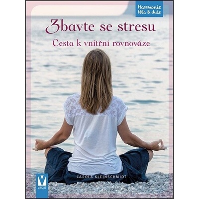 Zbavte se stresu