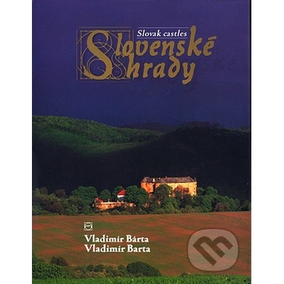 Slovenské hrady – Hledejceny.cz