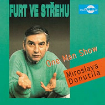 Furt ve střehu - Donutil Miroslav