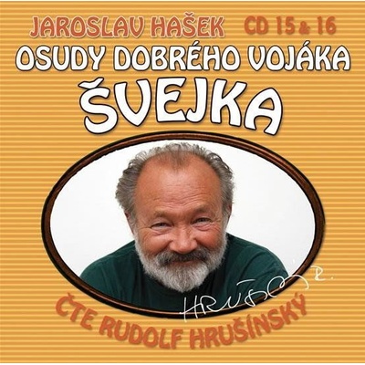 Osudy dobrého vojáka Švejka 15-16 - CD