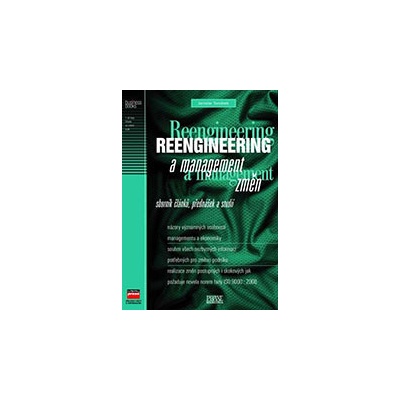 Reengineering a management změn