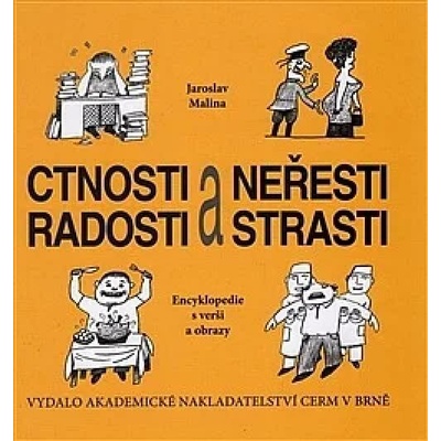 Ctnosti a neřesti, radosti a strasti