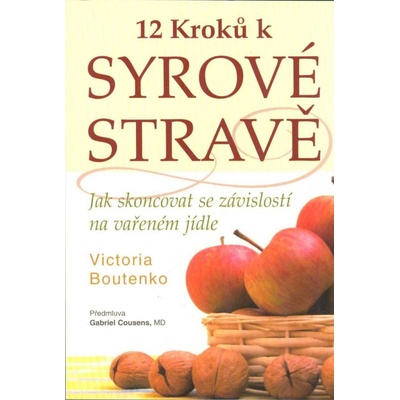 12 kroků k syrové stravě
