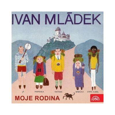 Moje rodina - Ivan Mládek – Hledejceny.cz