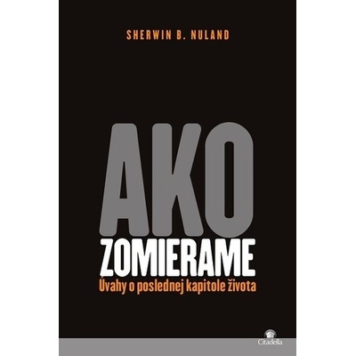 Ako zomierame