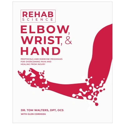 Rehab Science: Elbow