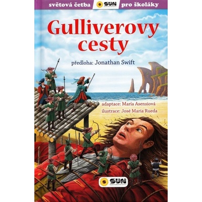 Gulliverovy cesty - Světová četba pro školáky