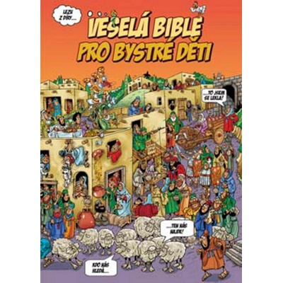 Veselá Bible pro bystré děti – Hledejceny.cz