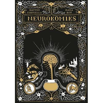 Neurokomiks - Hana Roš; Matteo Farinella