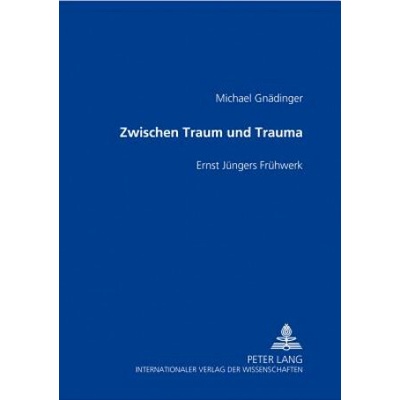 Zwischen Traum und Trauma