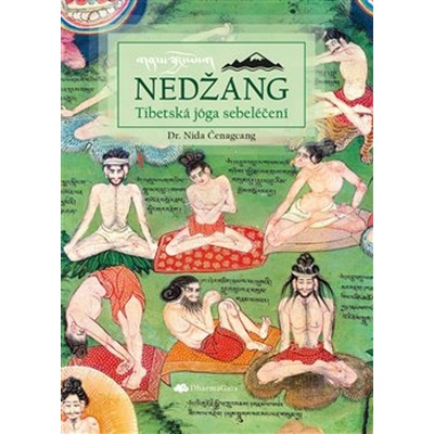 Nedžang - Tibetská jóga sebeléčení