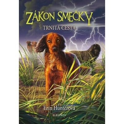 Zákon smečky (4) - Trnitá cesta