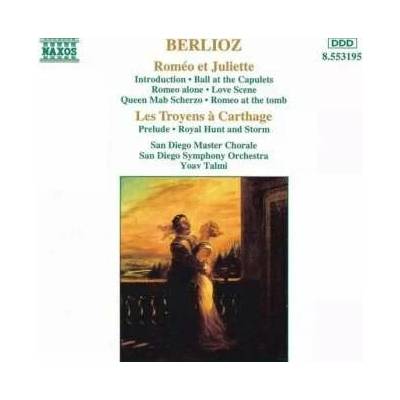 Hector Berlioz - Roméo Et Juliette / Les Troyens à Carthage CD – Hledejceny.cz