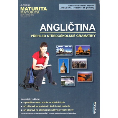 Angličtina - Přehled středoškolské gramatiky Navrátilová Helena
