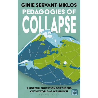 Pedagogies of Collapse