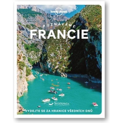 Poznáváme Francie - Lonely Planet Svojtka & Co. s. r. o. – Hledejceny.cz