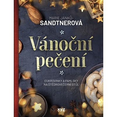 Vánoční pečení - Marie Janků-Sandtnerová