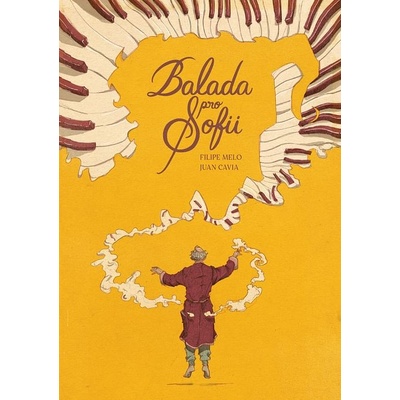 Balada pro Sofii - Filipe Melo
