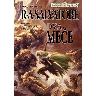 Lovcovy čepele 3 - Dva meče - Salvatore R. A.