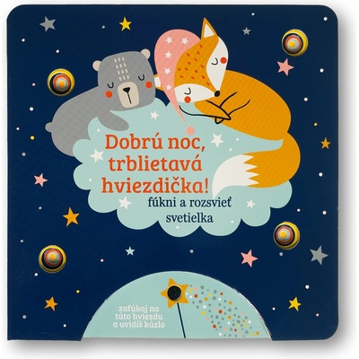 Dobrú noc, trblietavá hviezdička!