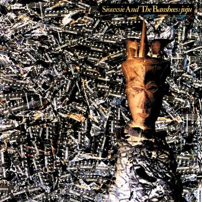 SIOUXSIE & THE BANSHEES - JUJU -DOWNLOAD/HQ- LP