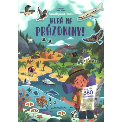 Hurá na prázdniny! - Knížka se samolepkami – Hledejceny.cz